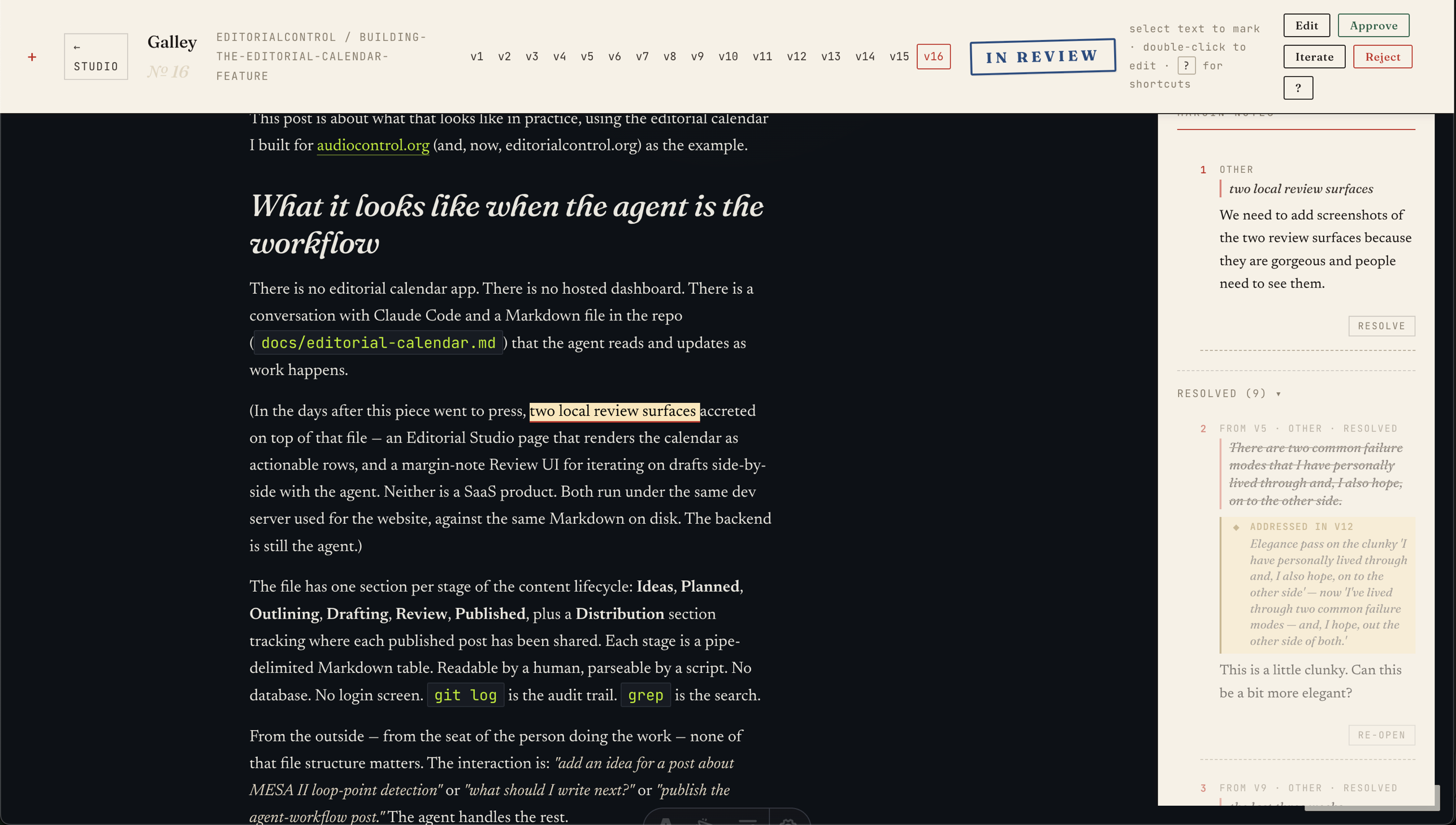 The margin-note Review UI mid-iteration — a resolved comment from v5 shown struck-through in the sidebar's collapsed Resolved section, with the agent's "◆ addressed in v12" stamp and one-sentence reason beneath. Live comments sit inline against the rendered prose; the version strip along the top (v1 through v16) is the workflow's history.